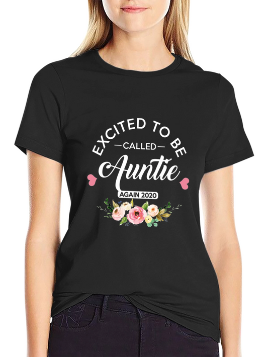 Excited to be Called Auntie Again T-Shirt