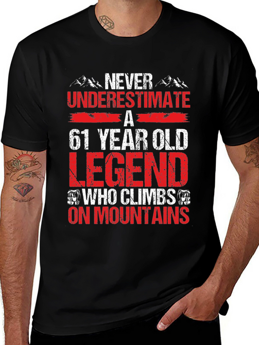 61 Year Old Legend Mountain Climber Graphic T-Shirt