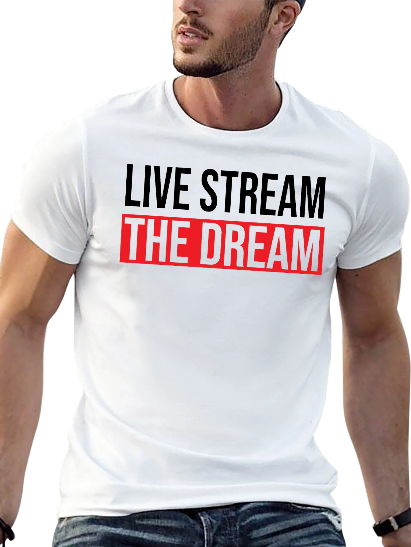 Live Stream The Dream T-Shirt
