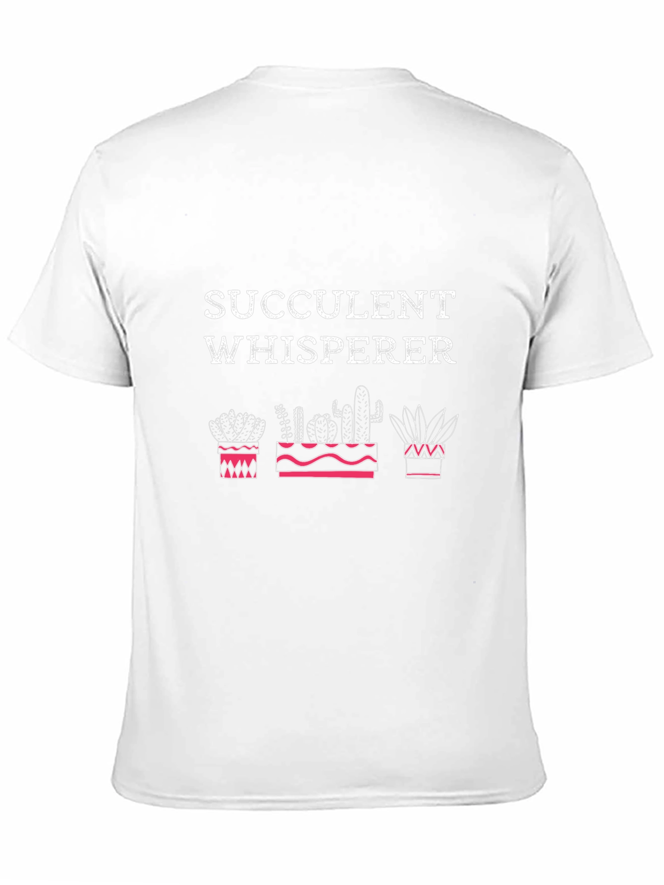 Succulent Whisperer T-Shirt - Cactus Plant Lover Tee