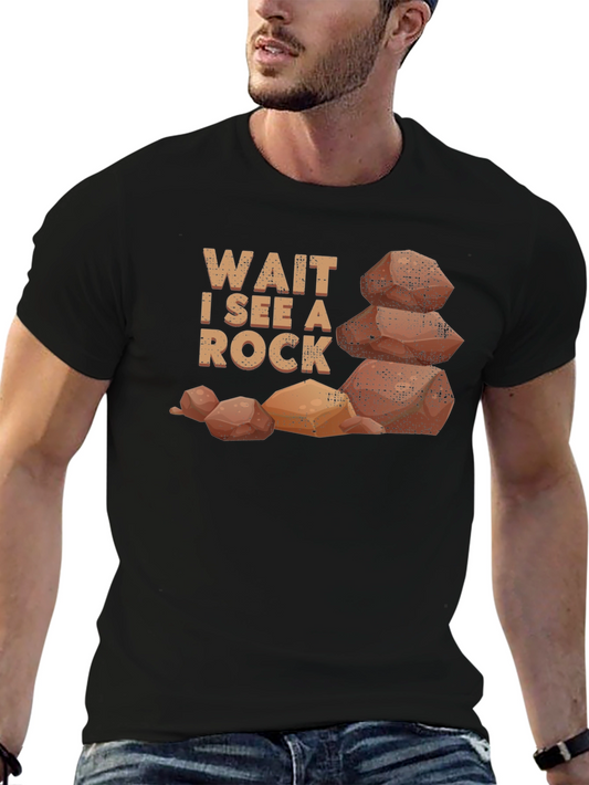 Wait I See A Rock T-Shirt - Stacked Stone Design