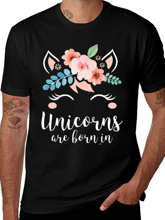 Unicorns Are Born In T-Shirt - Floral Unicorn Graphic Tee