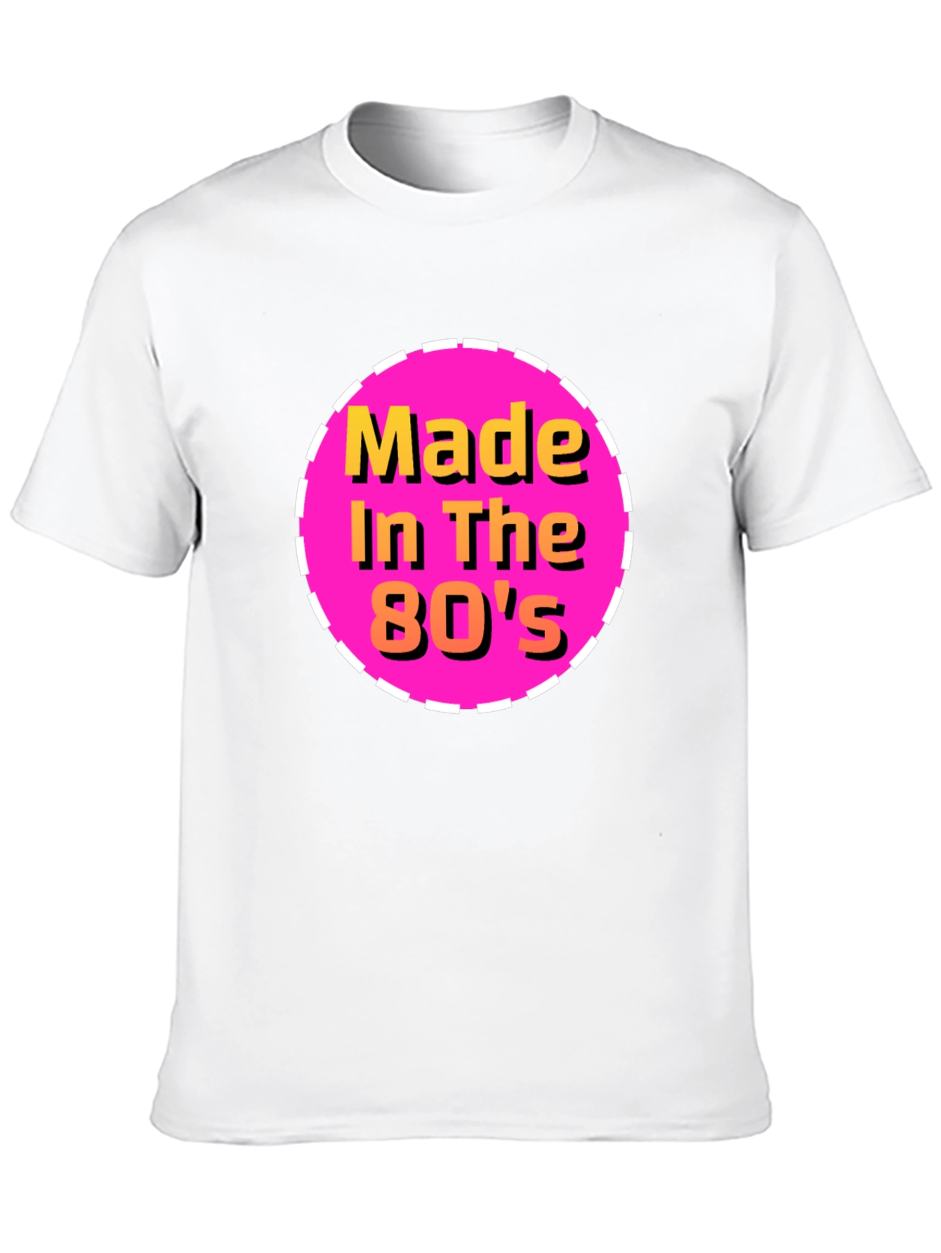 Made in the 80s T-Shirt