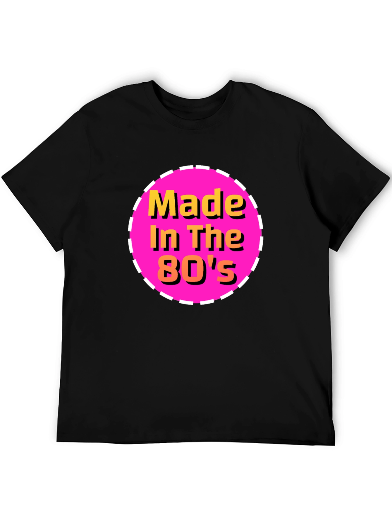 Made in the 80s T-Shirt