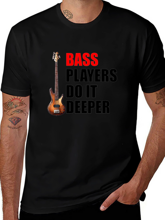 Bass Players Do It Deeper Black T-Shirt