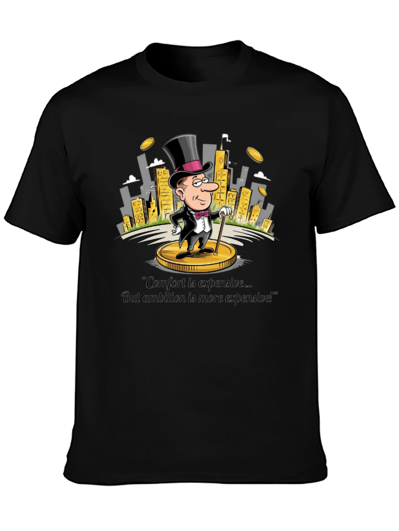 Comfort is Expensive Graphic T-Shirt