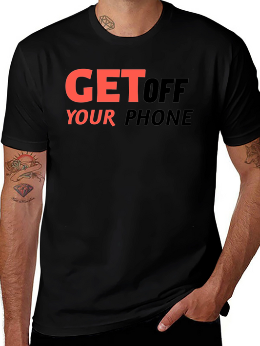 Get Off Your Phone Graphic Tee - Black