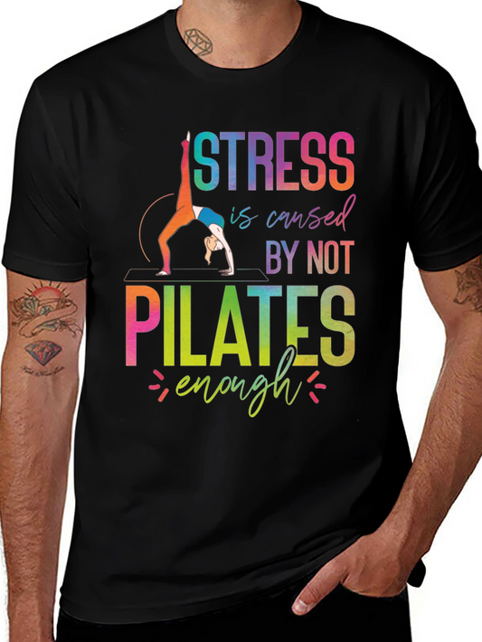 Pilates Motivation Tee - Stress Relief