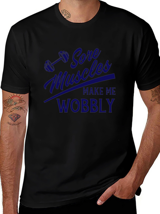 Sore Muscles Wobble Black T-Shirt