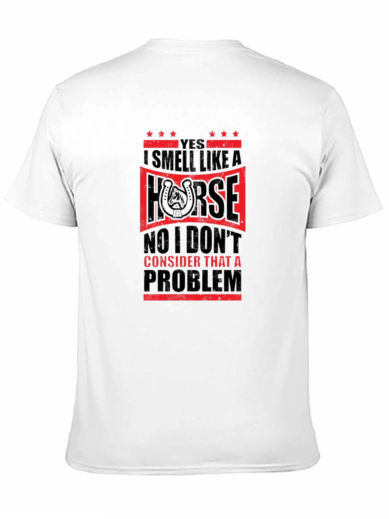 I Smell Like A Horse Mens T-Shirt