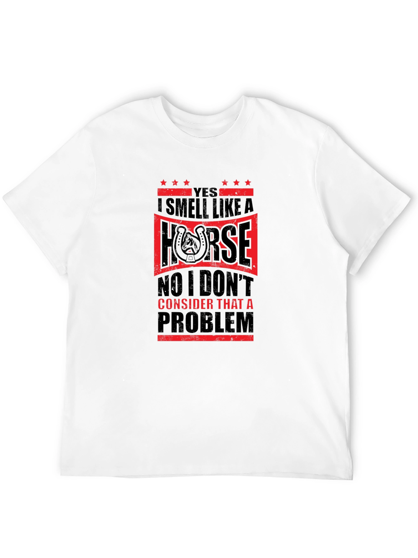 I Smell Like A Horse Mens T-Shirt