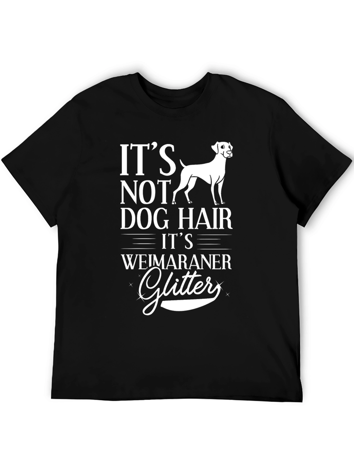Weimaraner Dog Hair Glitter T-Shirt