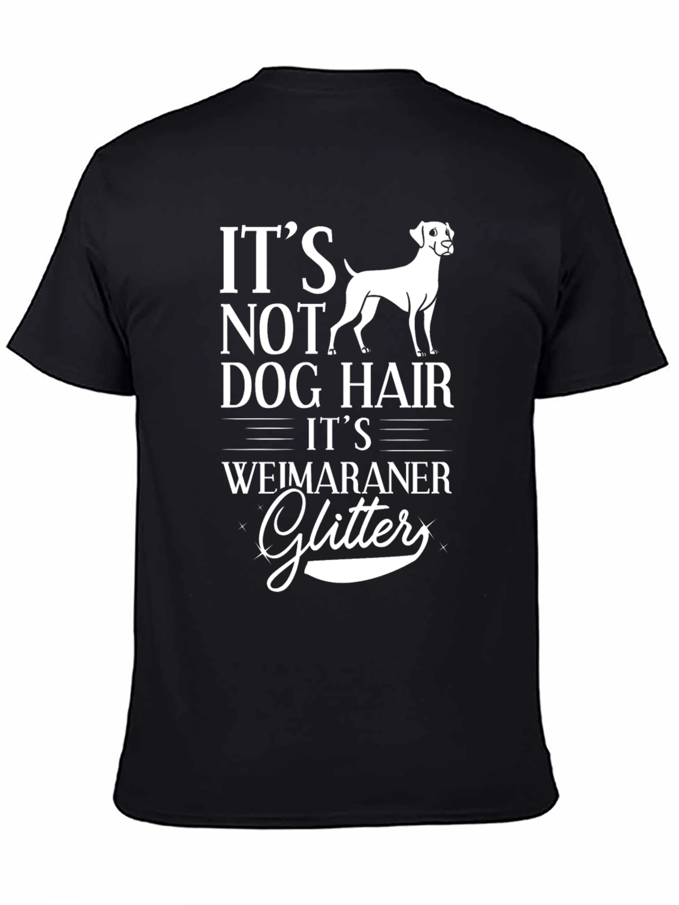 Weimaraner Dog Hair Glitter T-Shirt