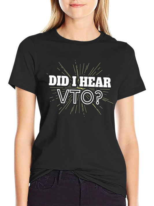 Did I Hear VTO? Graphic T-Shirt - Black Crew Neck Tee