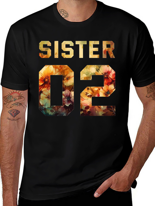 Sister 02 Floral Design Tee