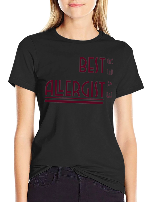 Best Allergist Ever T-Shirt