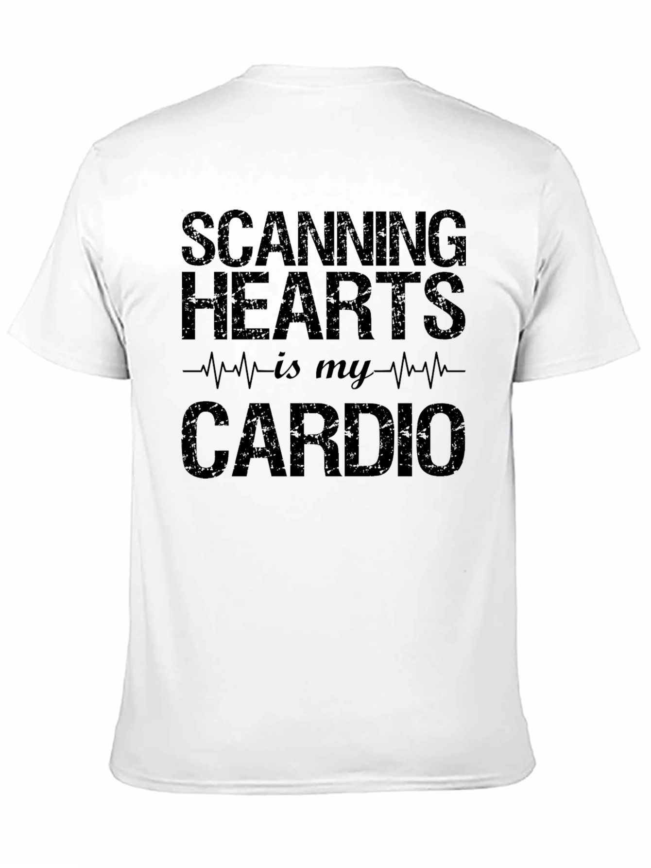 Scanning Hearts is My Cardio T-Shirt