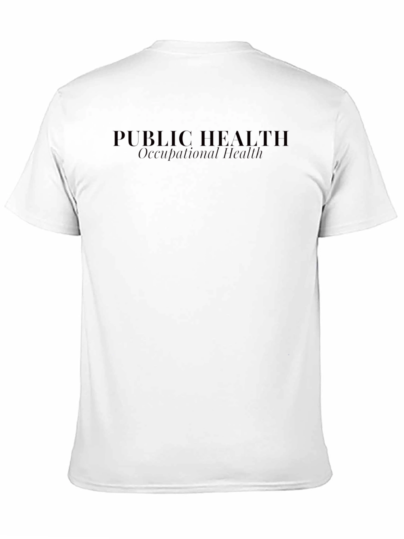 Public Health Occupational Health T-Shirt