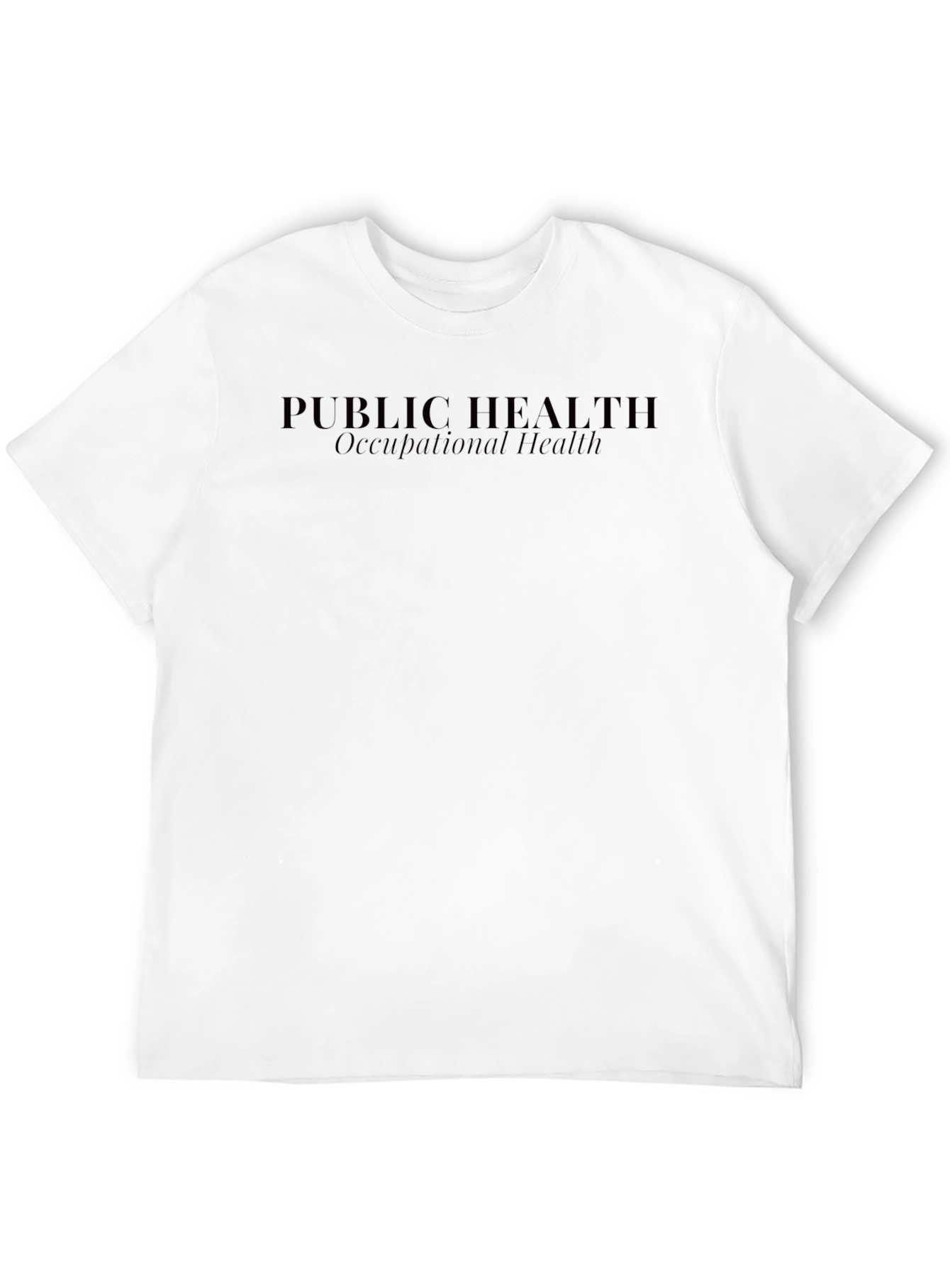 Public Health Occupational Health T-Shirt