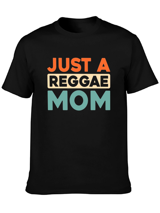 Just A Reggae Mom Graphic Tee - Black