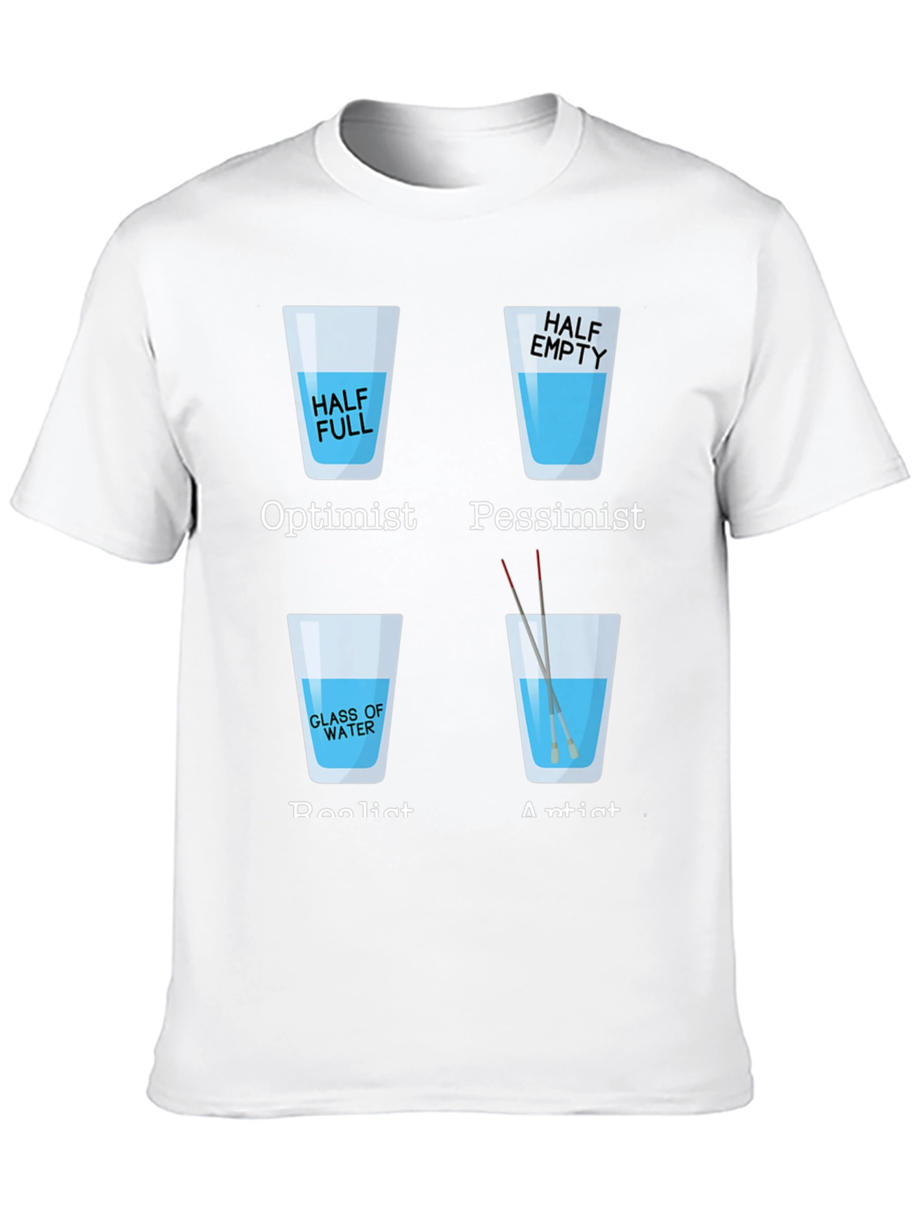 Optimist Pessimist Artist Glass of Water T-Shirt