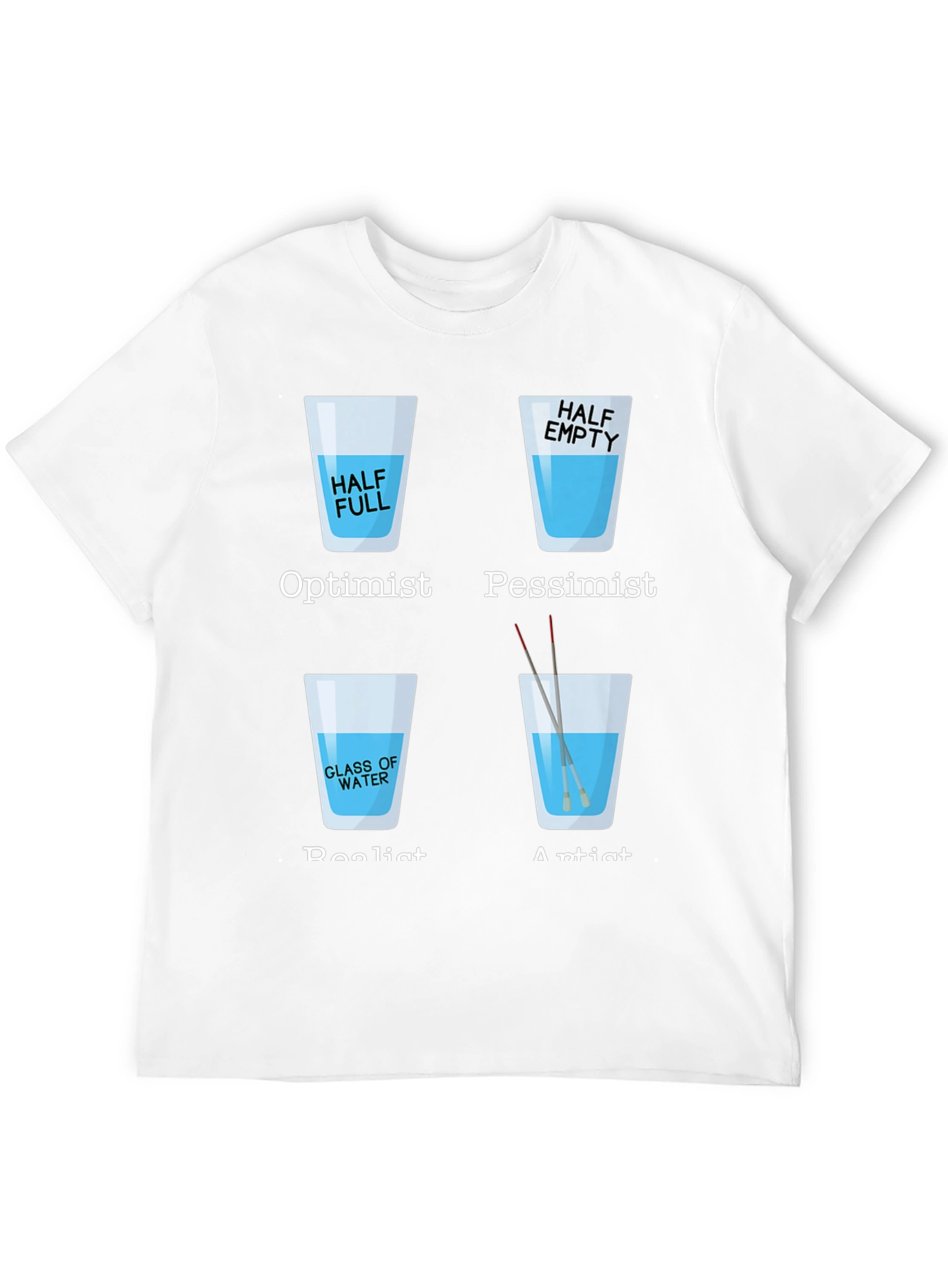 Optimist Pessimist Artist Glass of Water T-Shirt