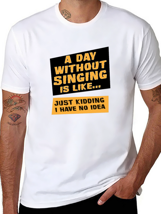Singing Joke Graphic Tee - Humorous Musician T-Shirt