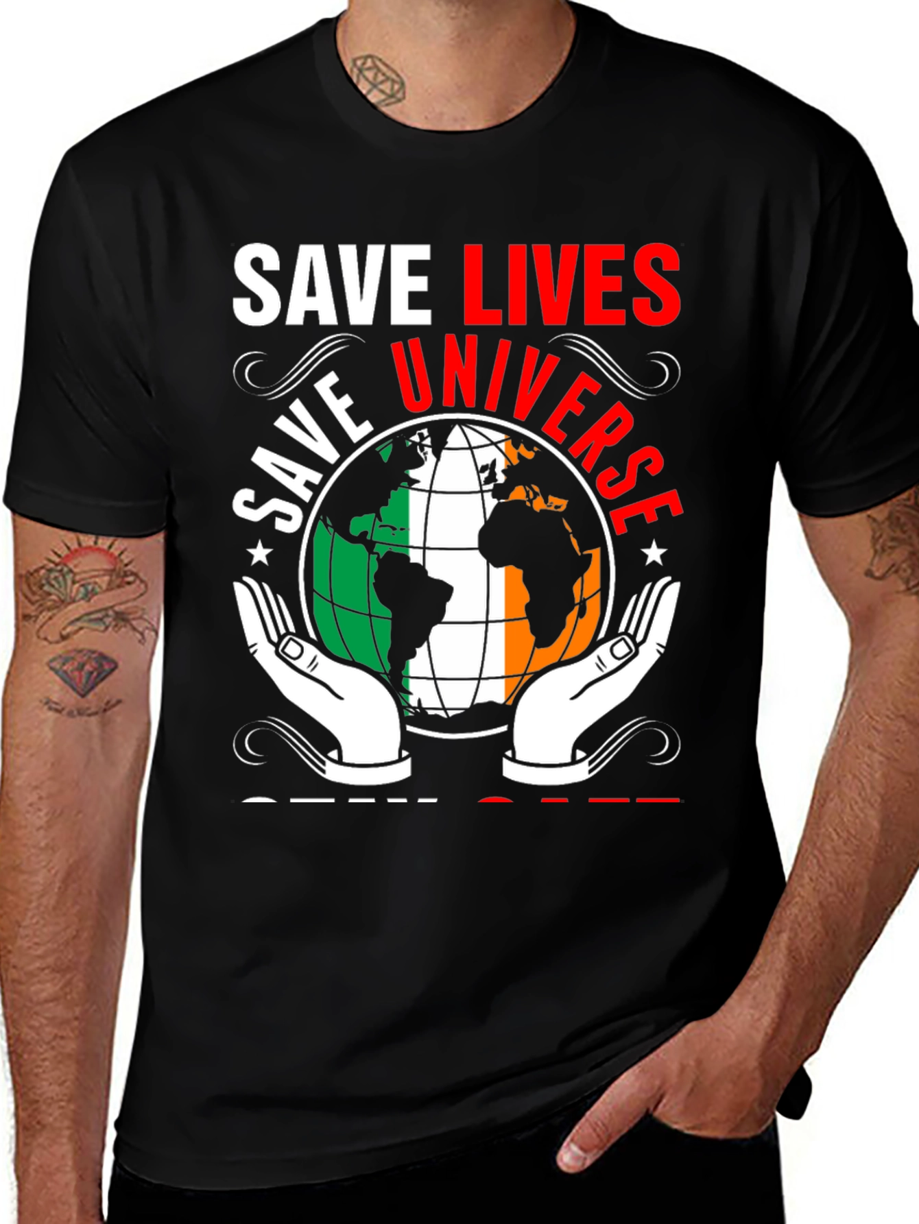 Save Lives Save Universe Earth Ireland Flag T-Shirt