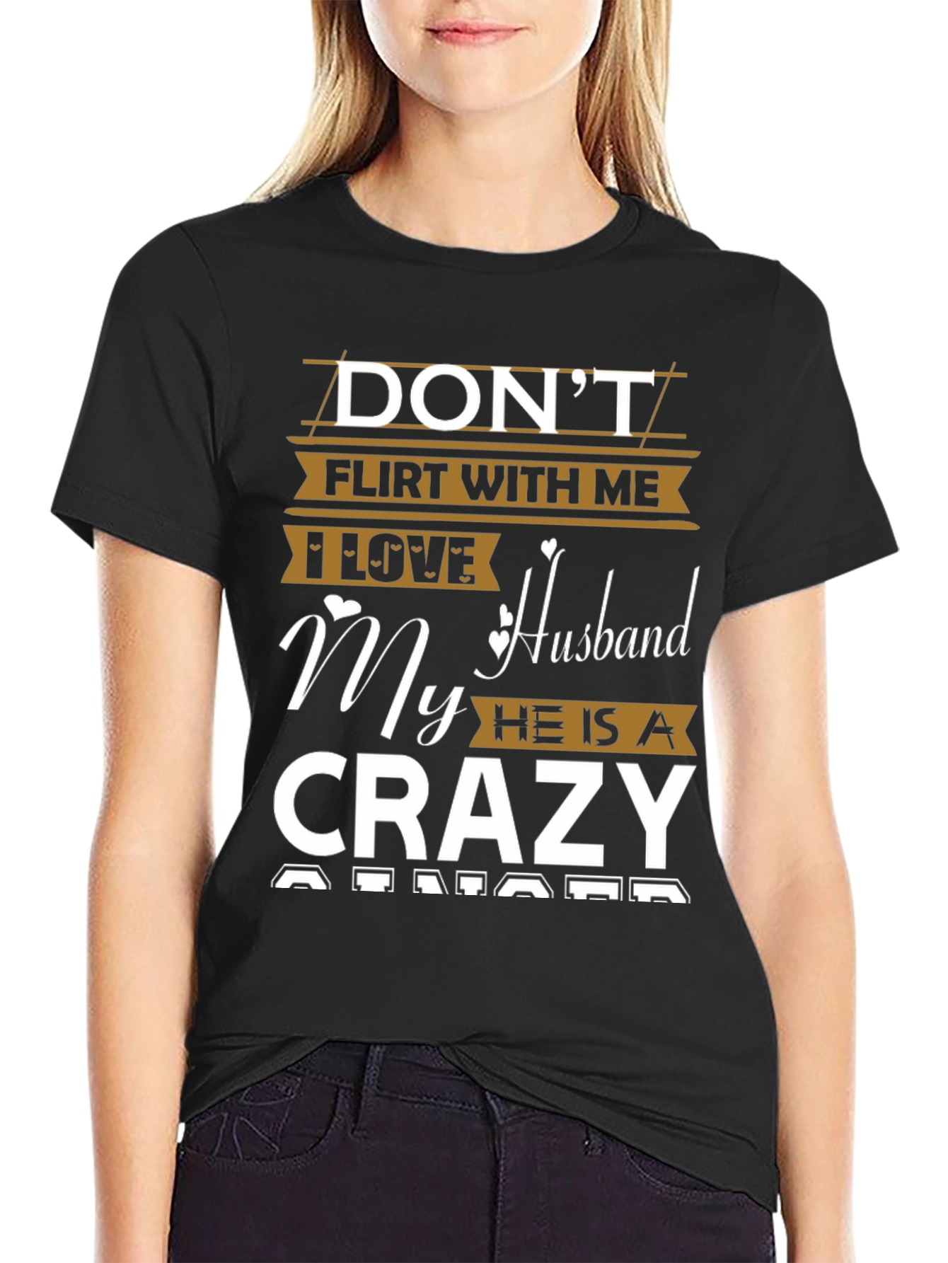 Dont Flirt With Me T-Shirt Crazy Husband Tee