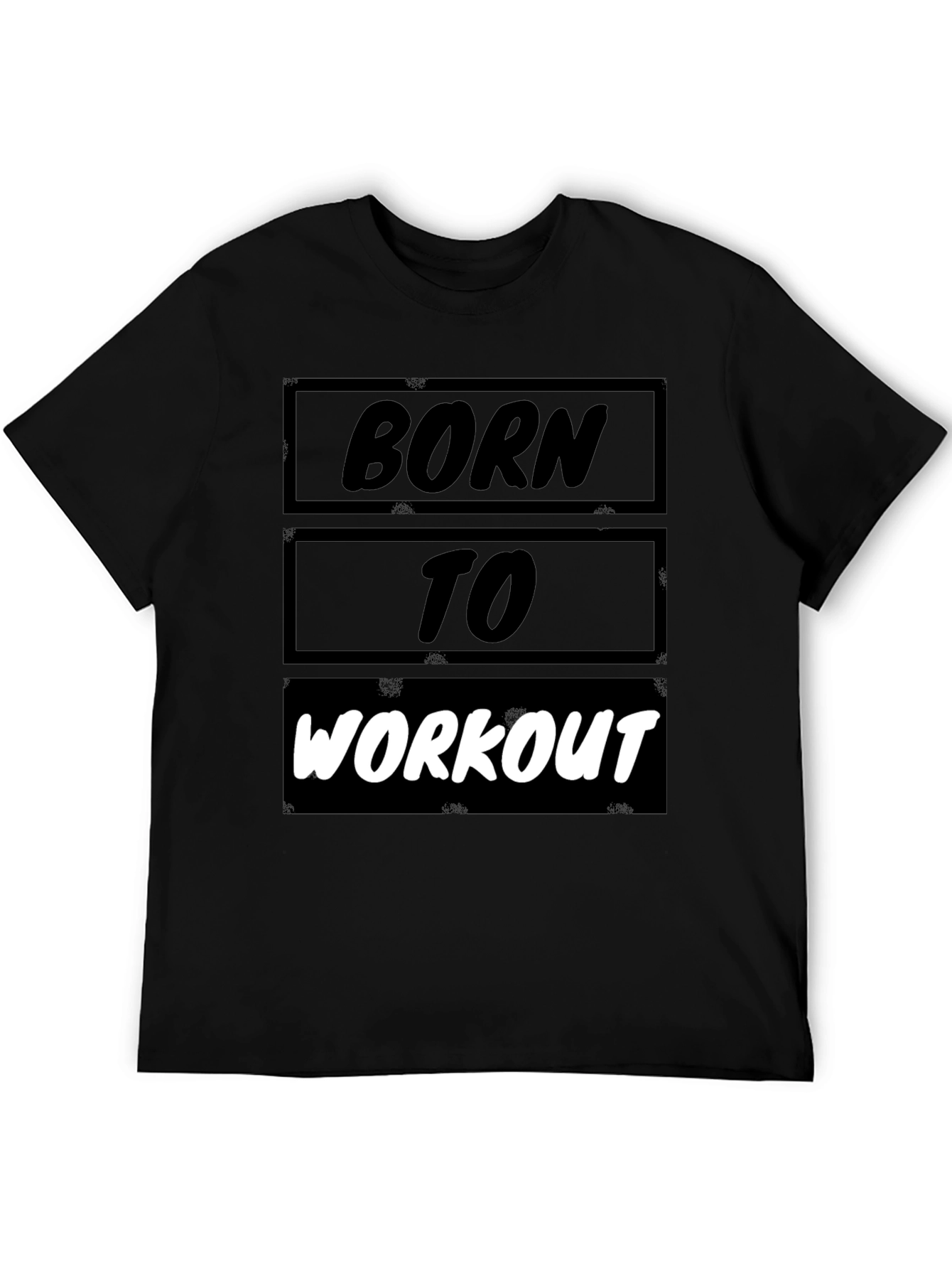 Born to Workout Black Graphic T-Shirt