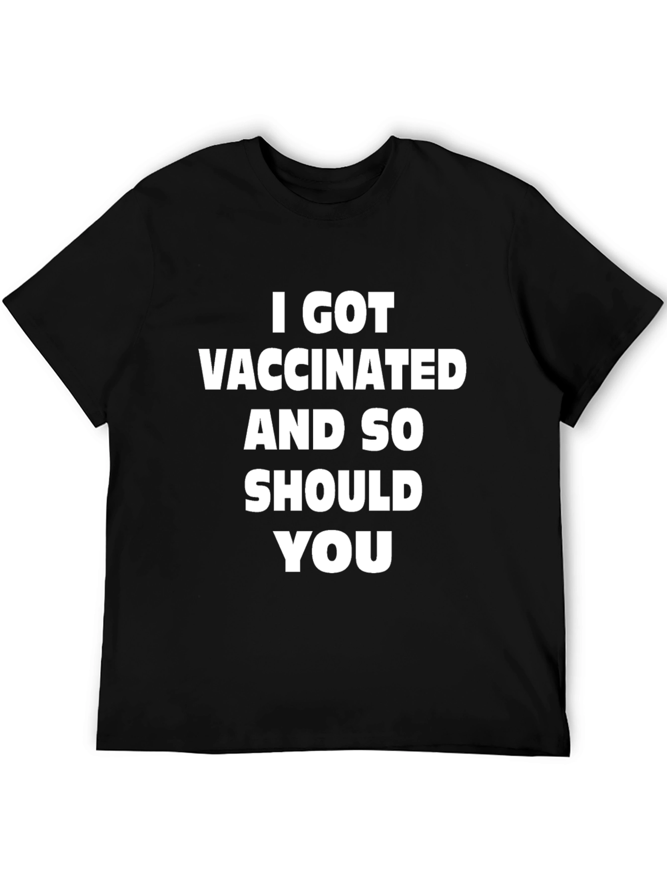 I Got Vaccinated T-Shirt