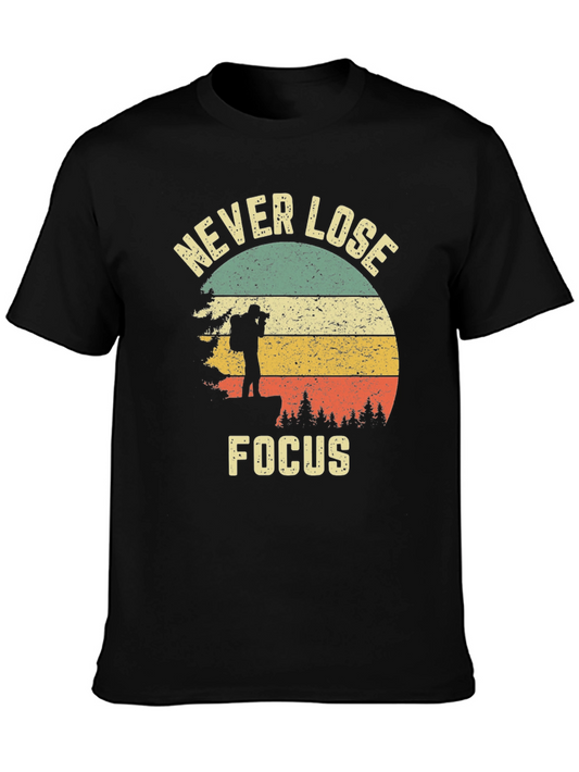 Never Lose Focus Graphic Tee