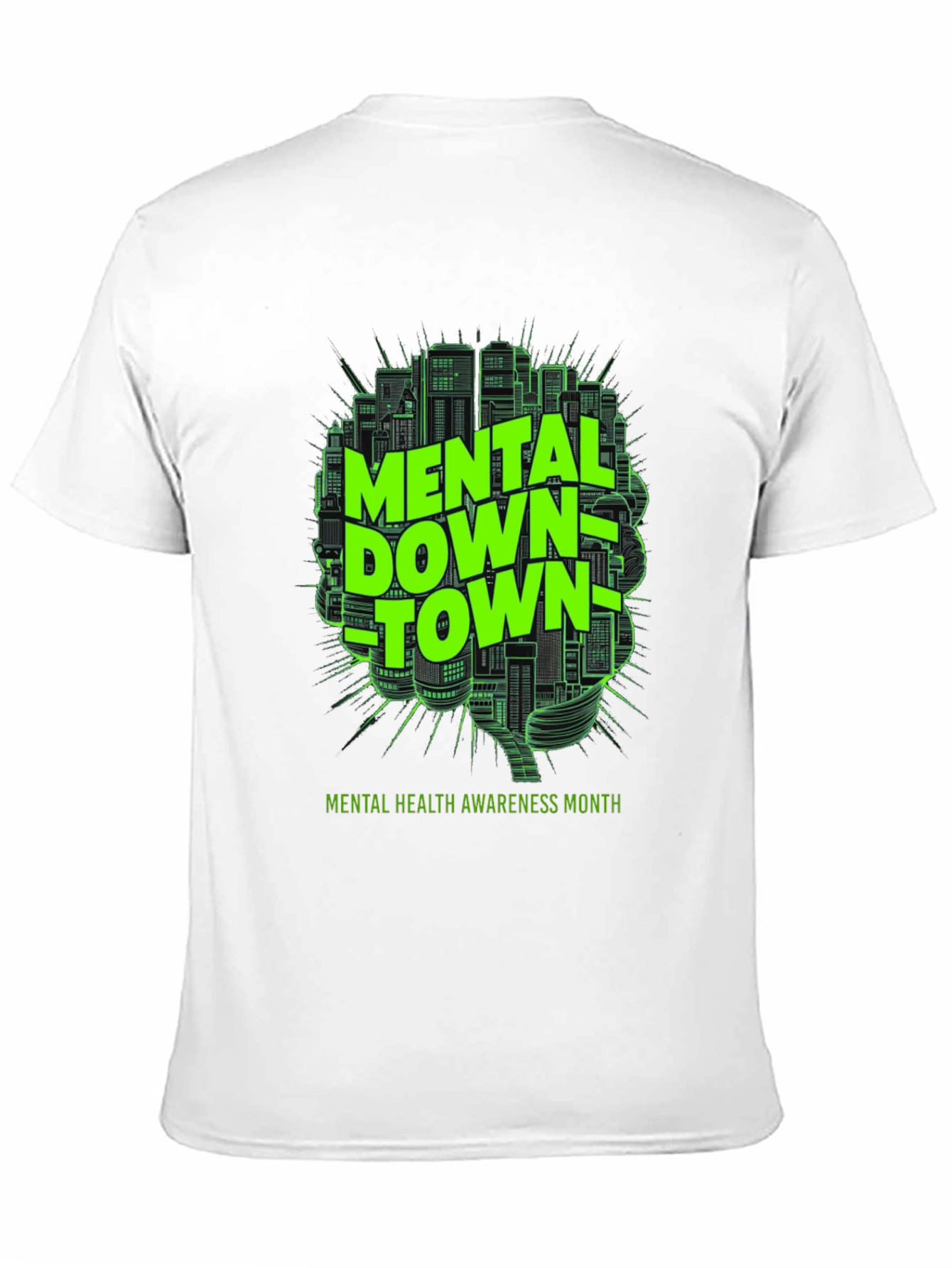Mental Downtown T-Shirt - Mental Health Awareness