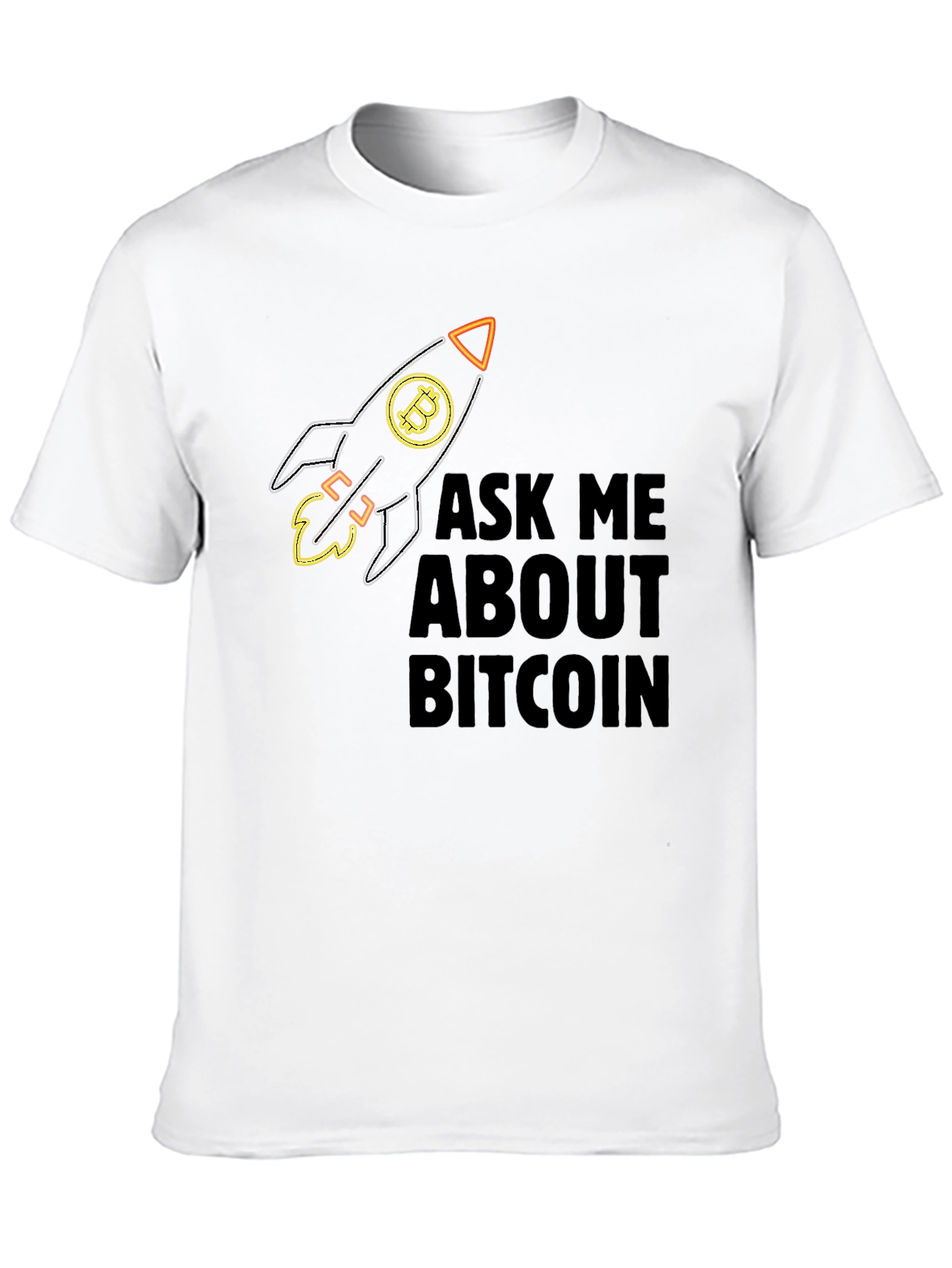 Bitcoin Rocket T-Shirt - Ask Me About Bitcoin