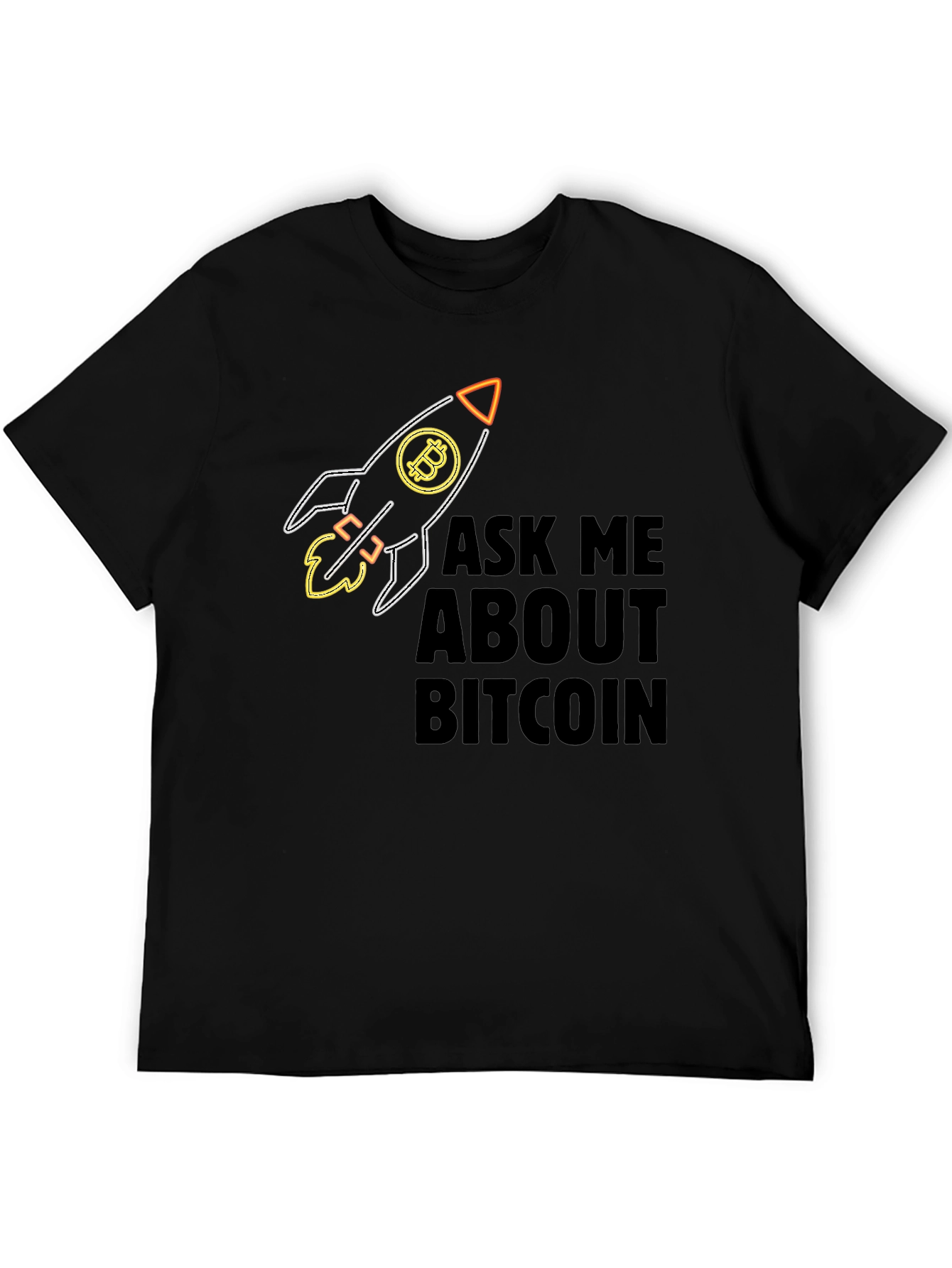 Bitcoin Rocket T-Shirt - Ask Me About Bitcoin