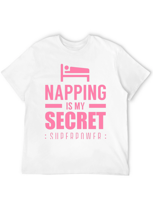 Napping is My Secret Superpower Funny T-Shirt