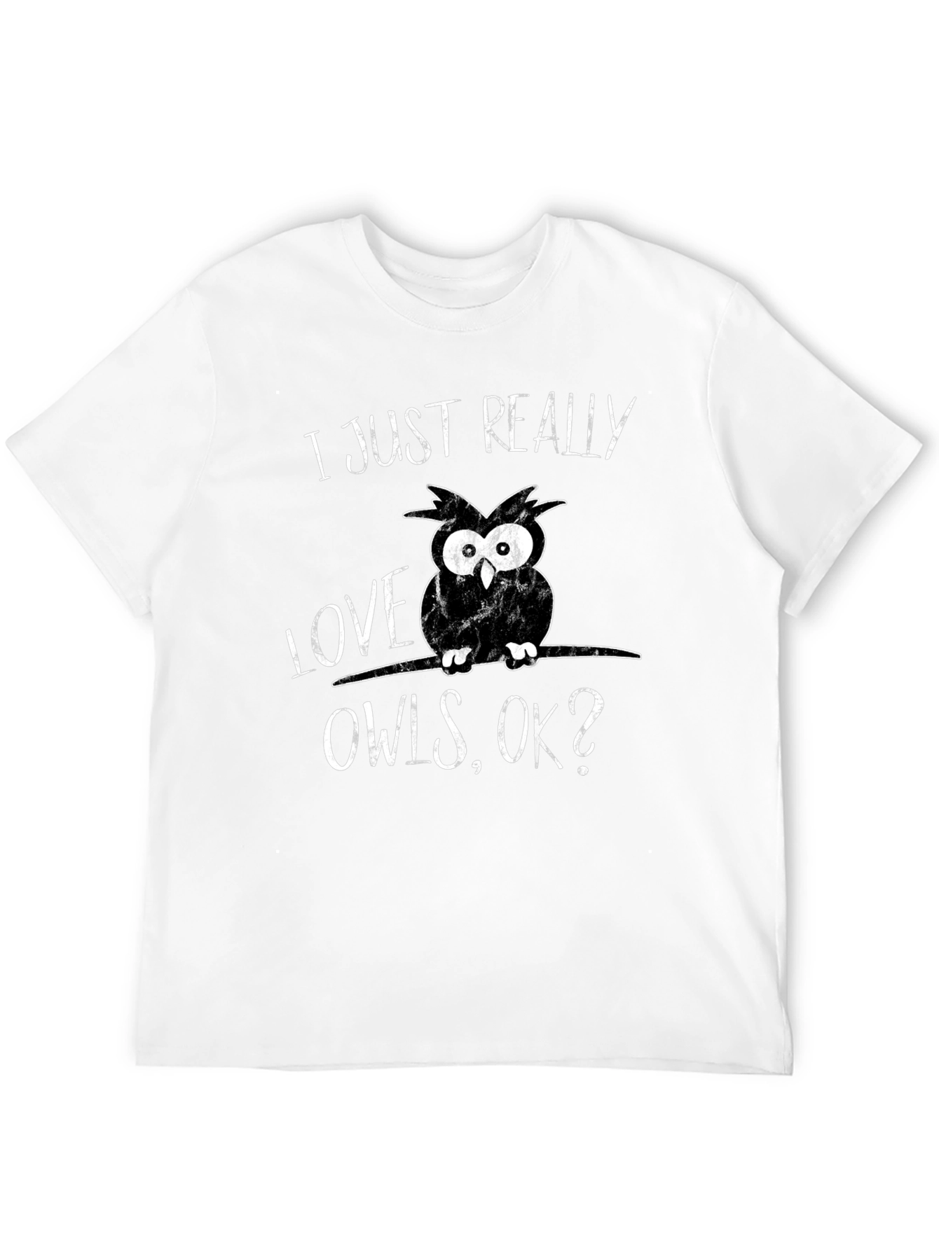 I Just Really Love Owls T-Shirt