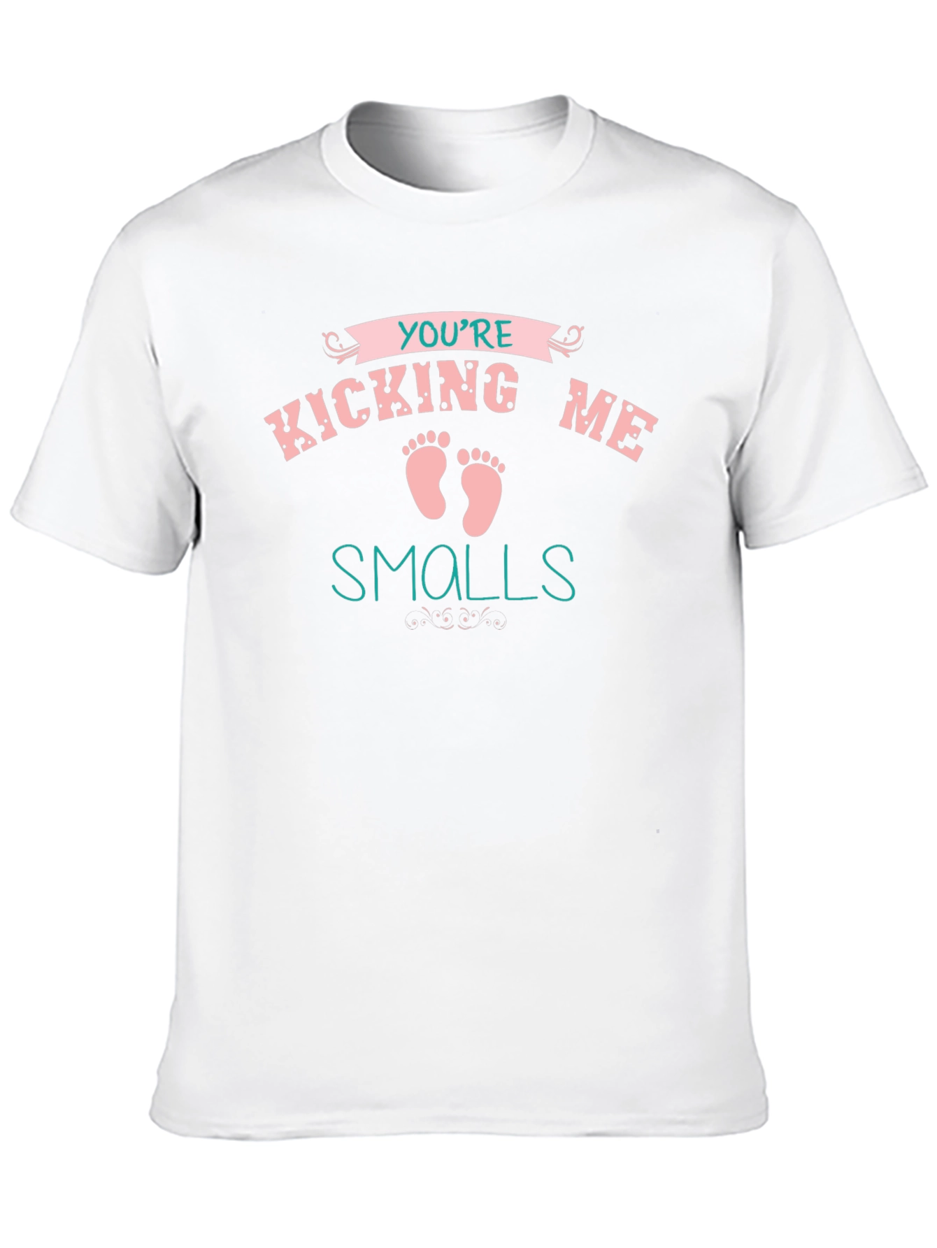 Youre Kicking Me Smalls Pregnancy T-Shirt