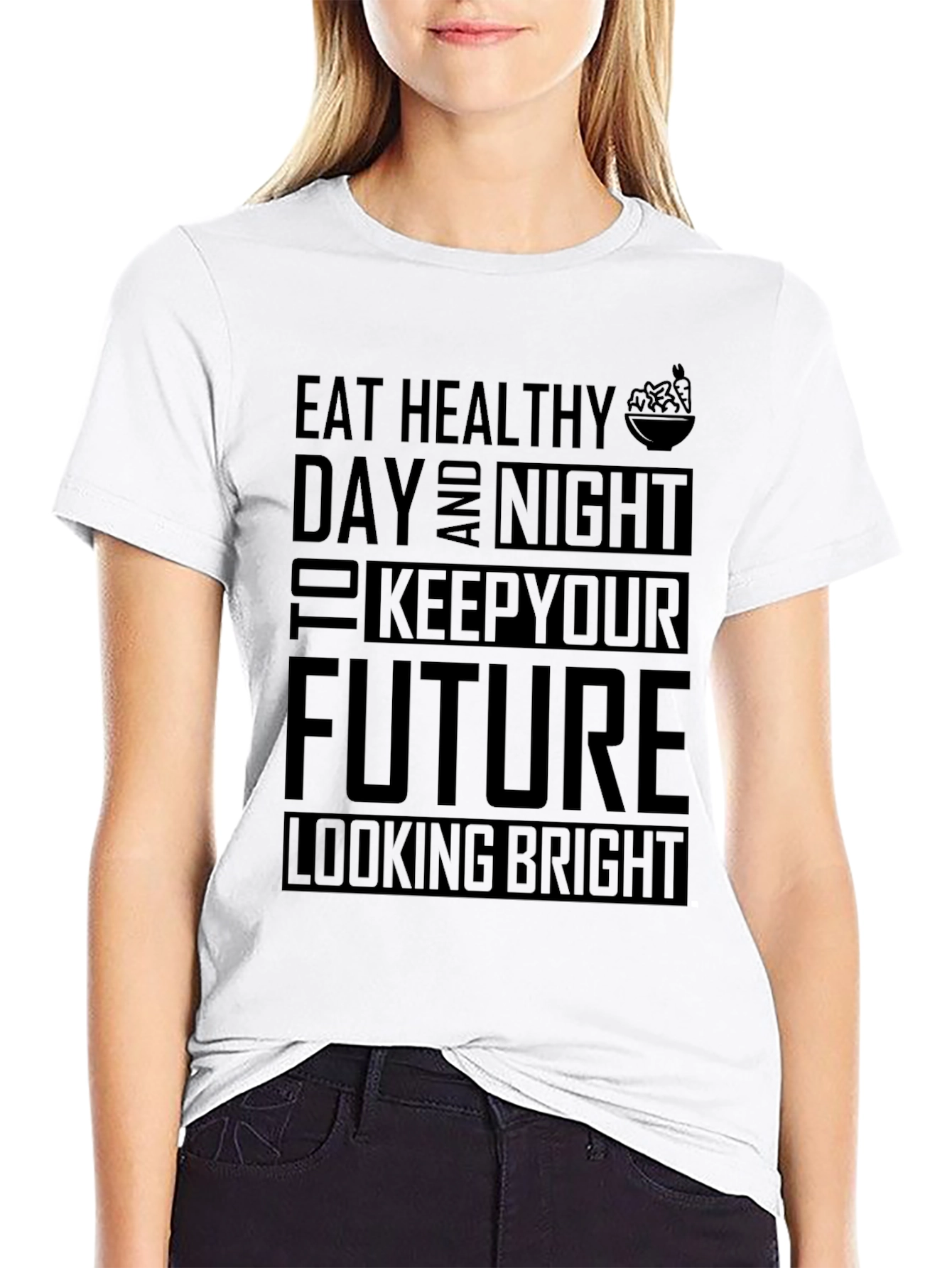 Eat Healthy Day and Night T-Shirt