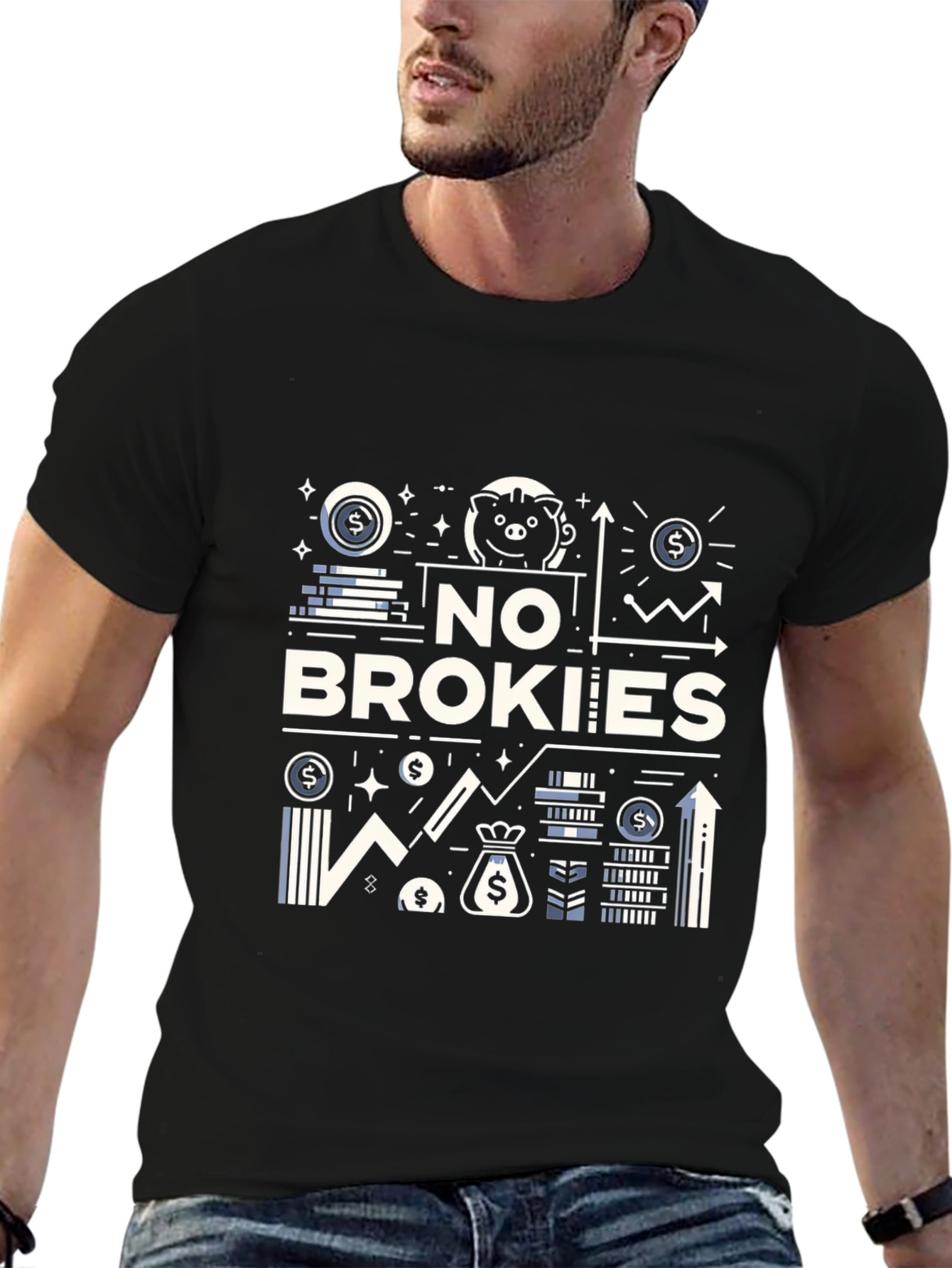 No Brokies T-Shirt - Money & Finance Design