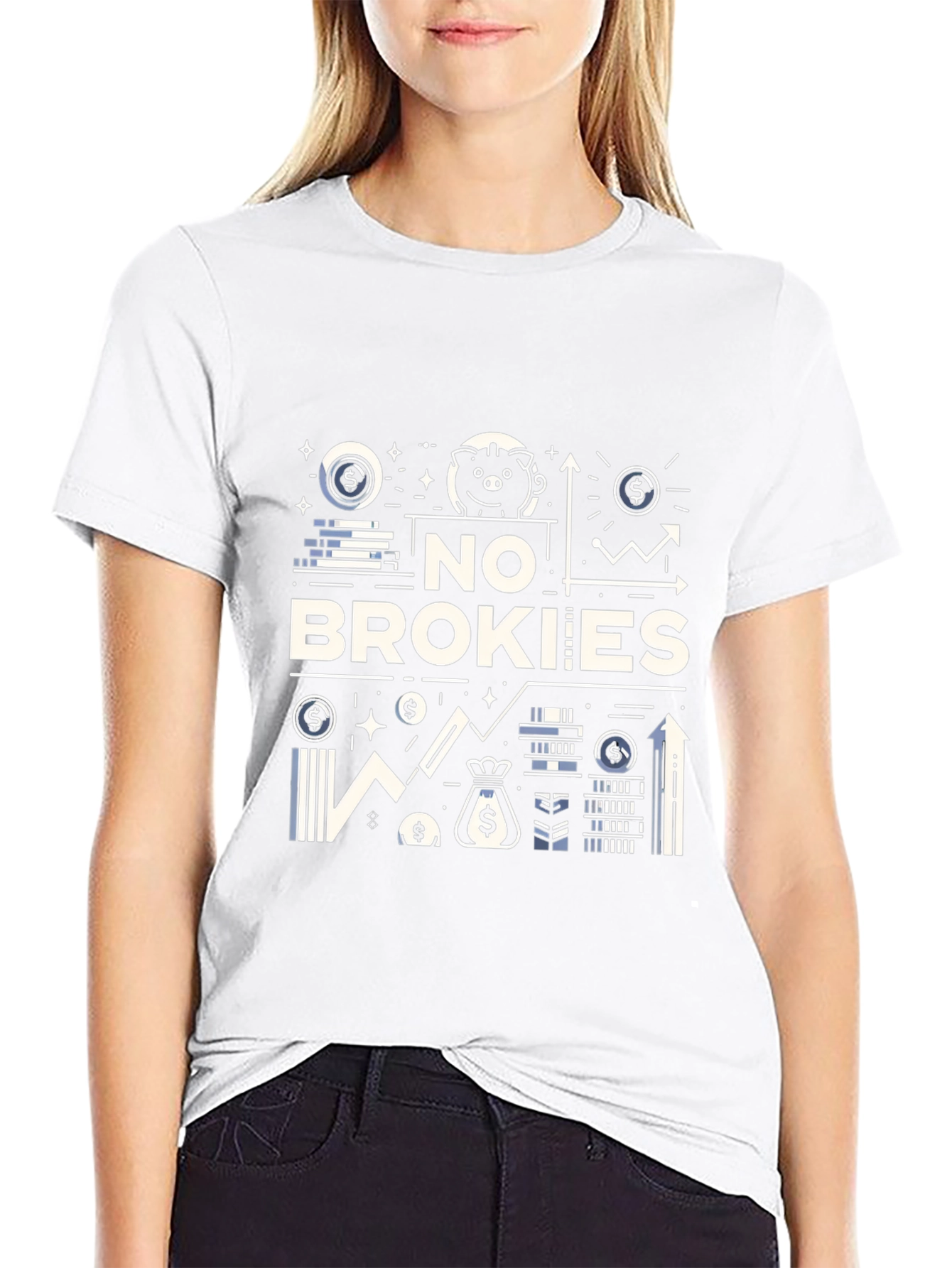 No Brokies T-Shirt - Money & Finance Design