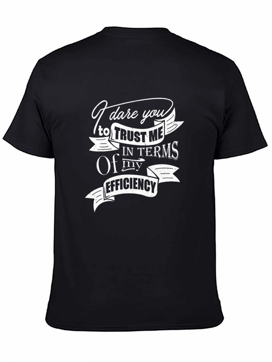 Dare You Trust Me Black Graphic T-Shirt