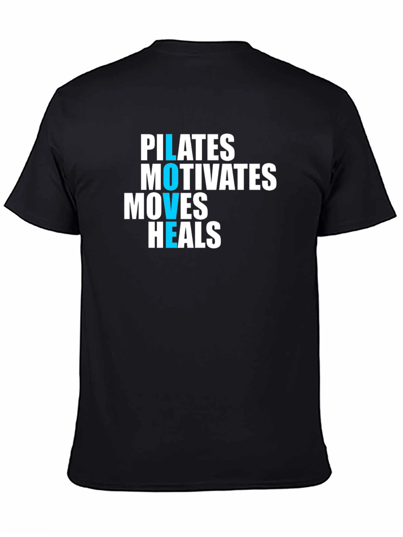 Pilates Motivation T-Shirt