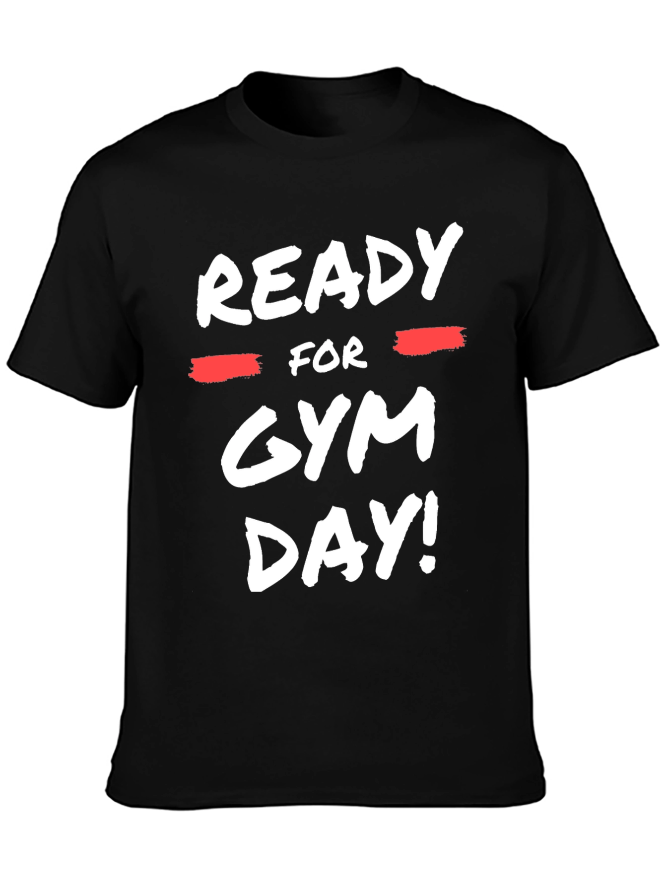 Ready For Gym Day! Black Graphic T-Shirt