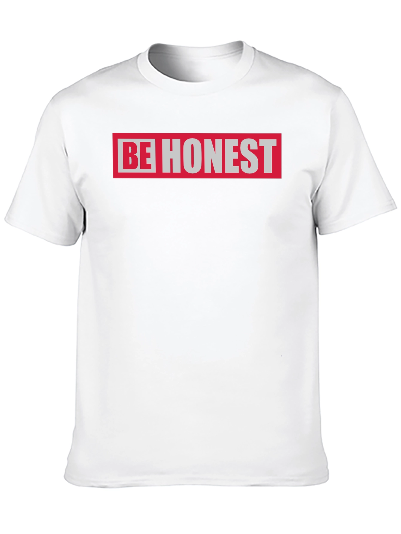Be Honest Graphic T-Shirt