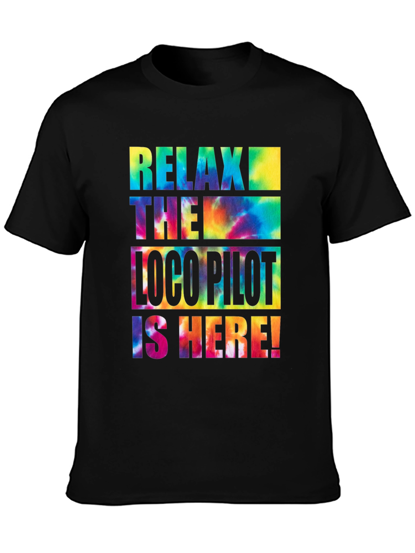 Relax The Loco Pilot Is Here! T-Shirt