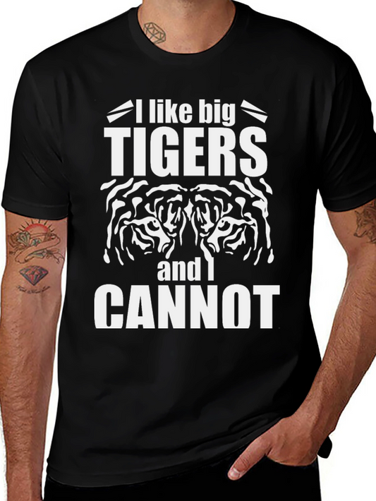 I Like Big Tigers T-Shirt