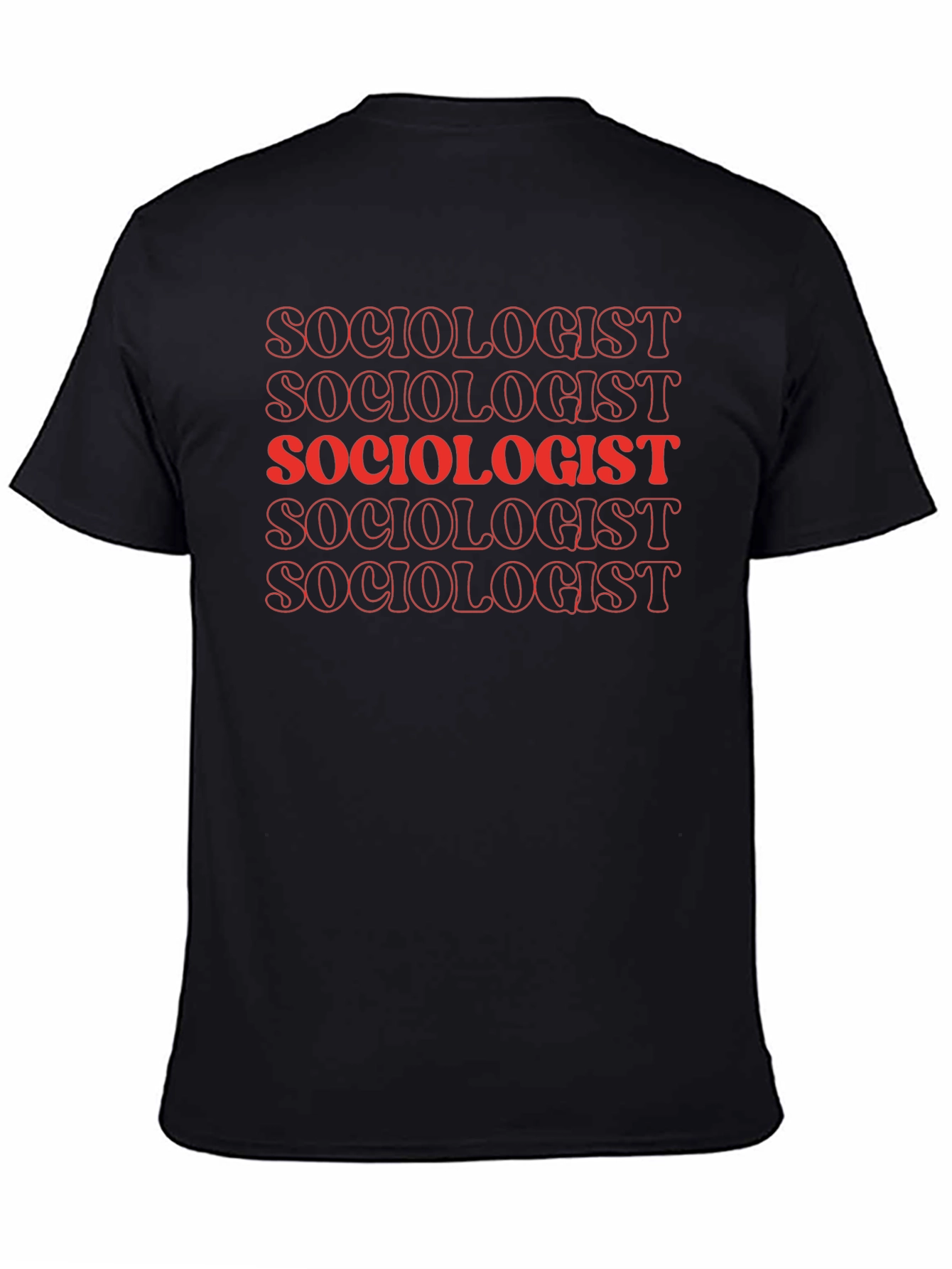 Sociologist Graphic Tee - Cool & Trendy Sociology T-Shirt