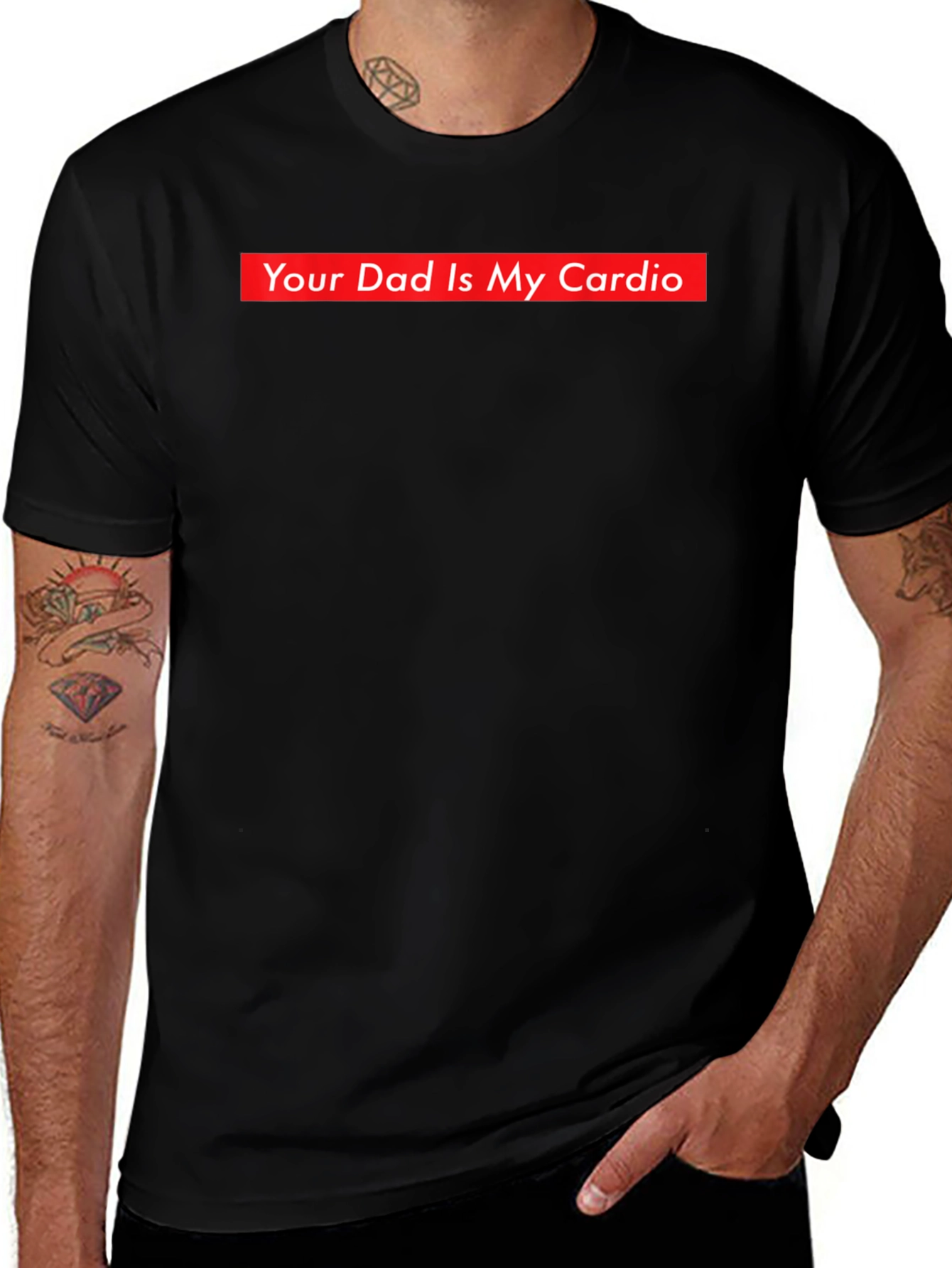Your Dad is My Cardio Funny T-Shirt