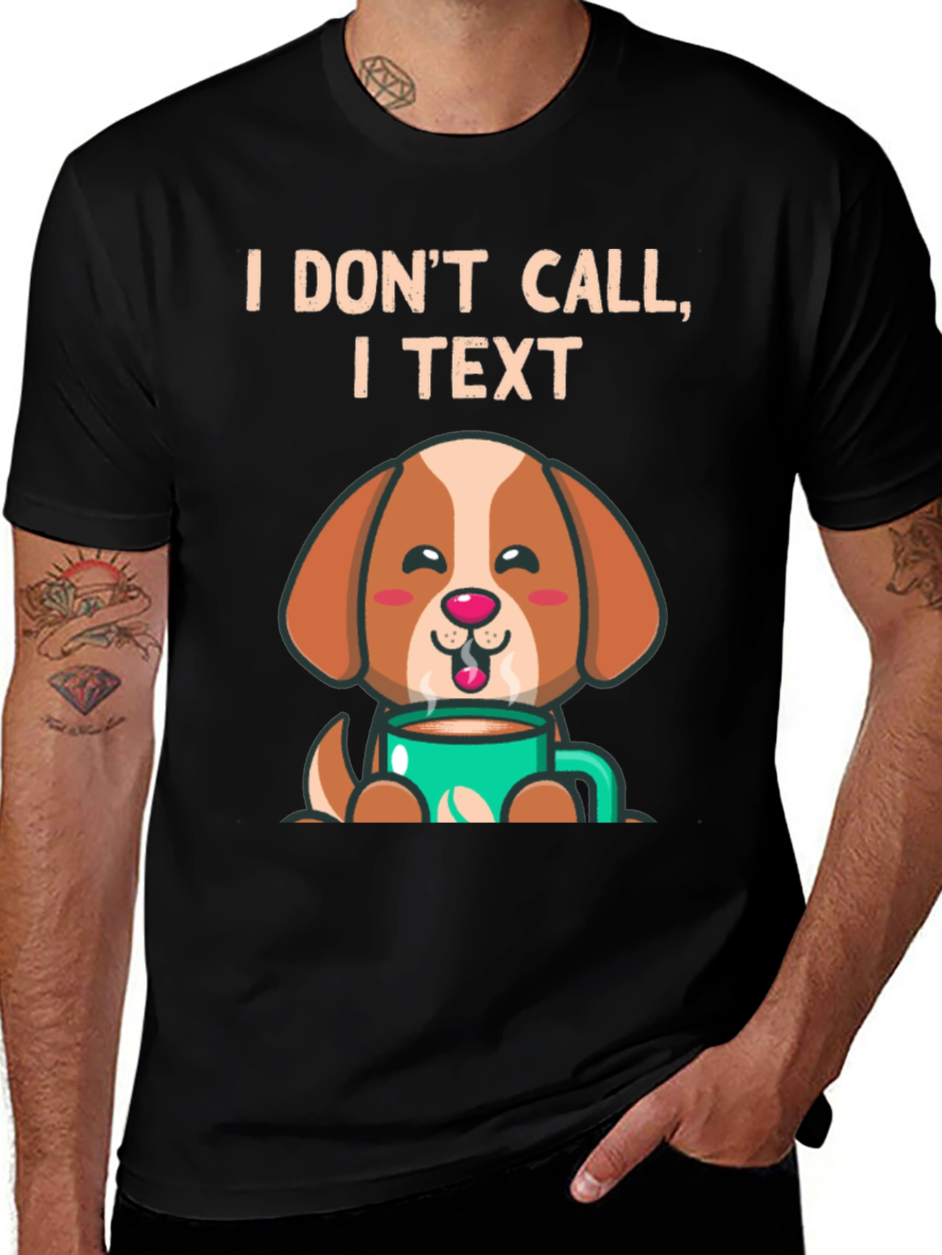 I Dont Call I Text Dog Lover T-Shirt